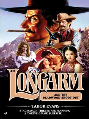 cover image of Longarm and the Deadwood Shoot-Out